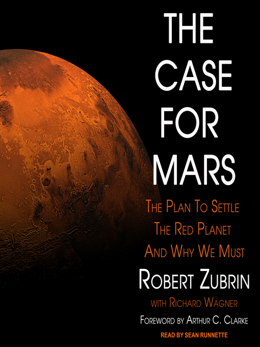 Title details for The Case for Mars by Robert Zubrin - Available